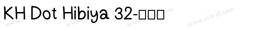 KH Dot Hibiya 32字体转换